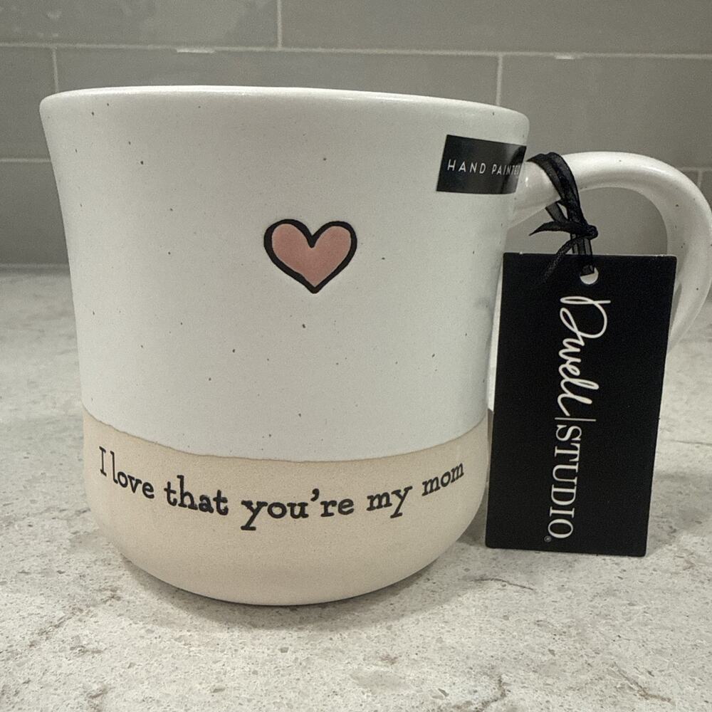 I LOVE THAT YOU’RE MY MOM Pink 21oz Ceramic Mug Hand Painted Heart DWELL STUDIO